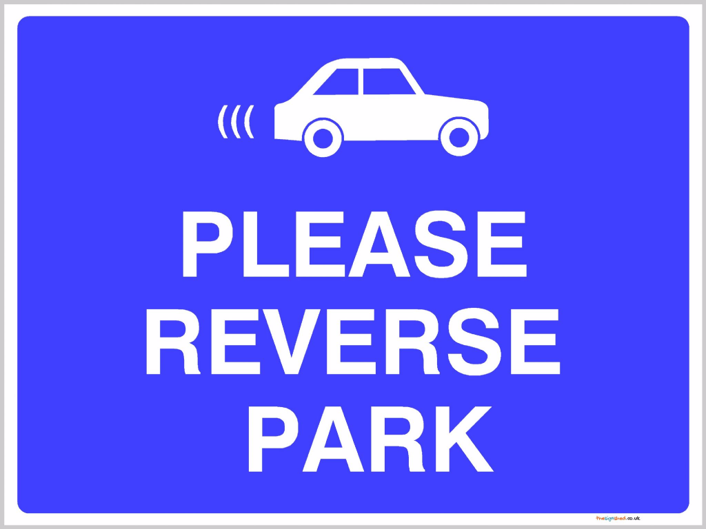Information signs. Reverse parking знак. The Reverse Park. Uk information signs. HSE signs.